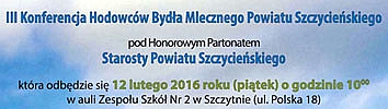 III Konferencja Hodowców Bydła Mlecznego Powiatu Szczycieńskiego