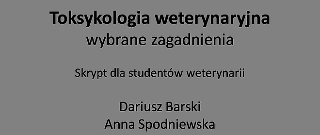 Toksykologia weterynaryjna - wybrane zagadnienia